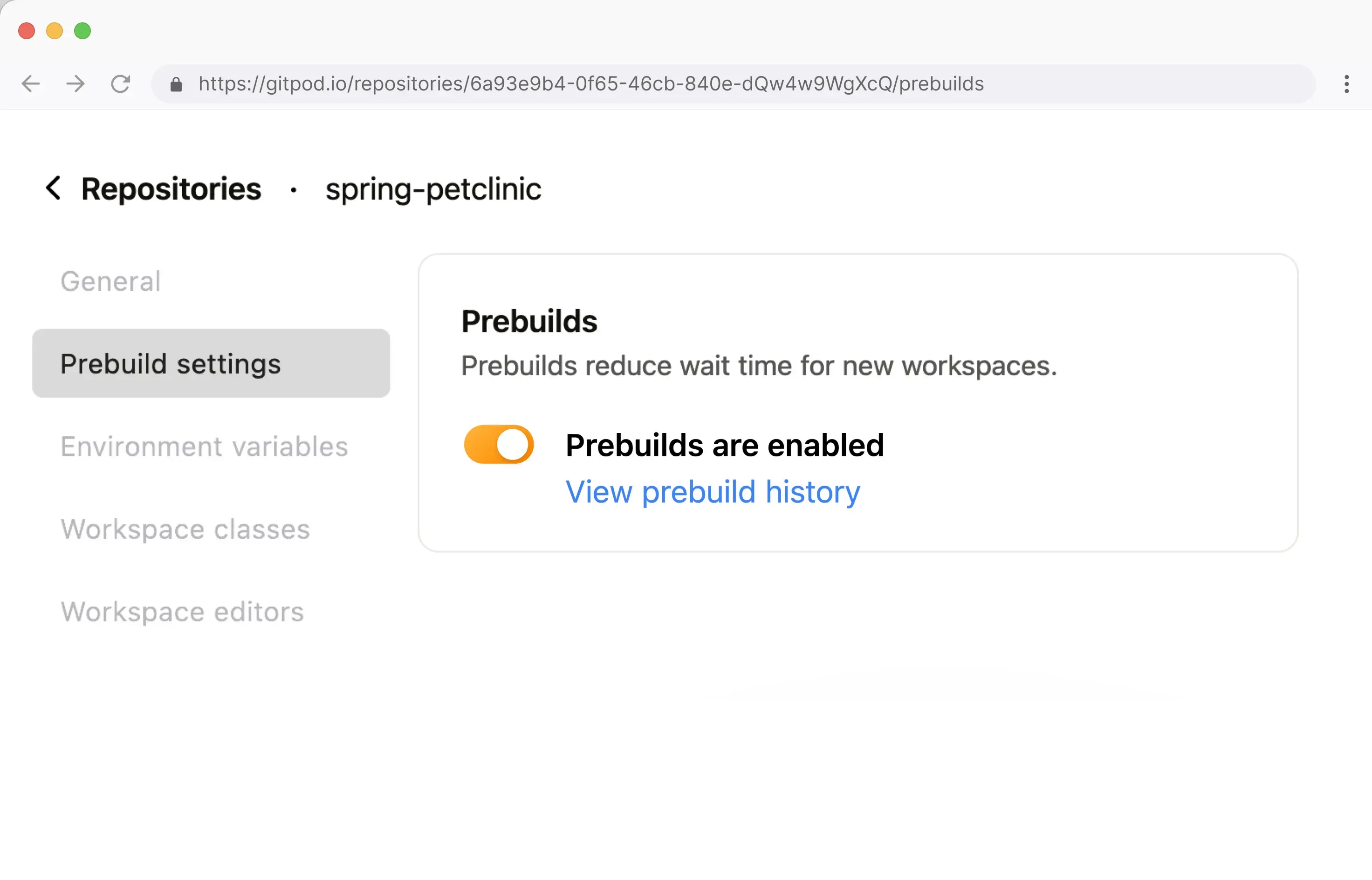 Activity based prebuilds